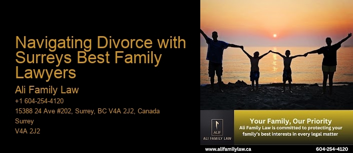 Navigating Divorce with Surreys Best Family Lawyers