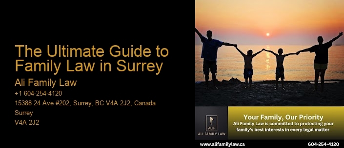 The Ultimate Guide to Family Law in Surrey