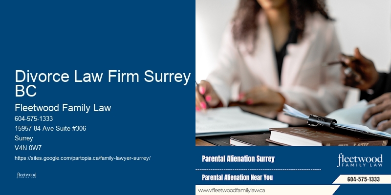 Divorce Law Firm Surrey BC Family Law Consultation