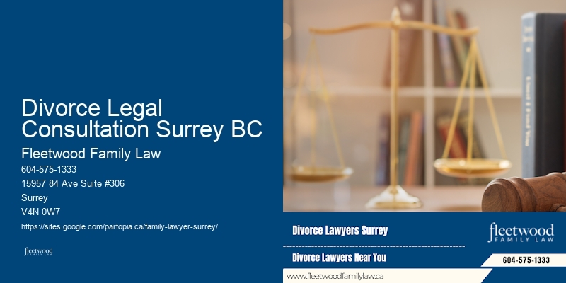 Divorce Legal Consultation Surrey BC
