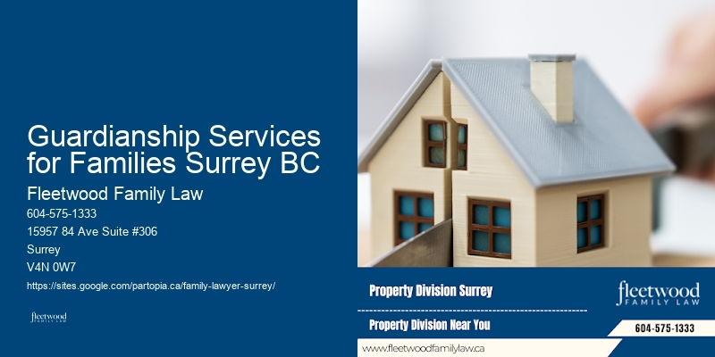 Experienced Guardianship Lawyer Guardianship Services for Families Surrey BC BC