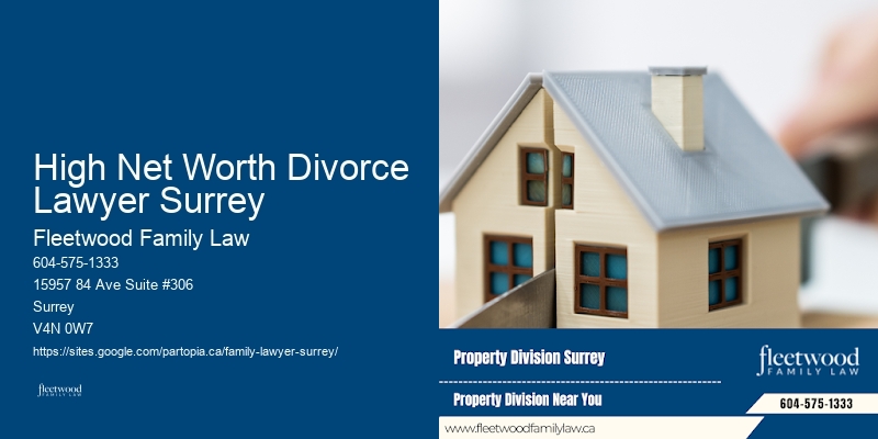 Divorce and Family Lawyer High Net Worth Divorce Lawyer Surrey, BC