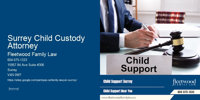 Surrey Child Custody Attorney BC Family Law Legal Aid