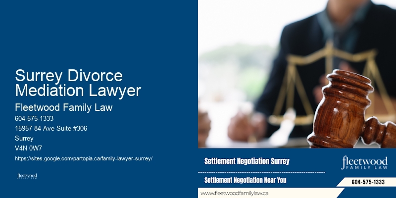Surrey Divorce Mediation Lawyer BC Family Law Services