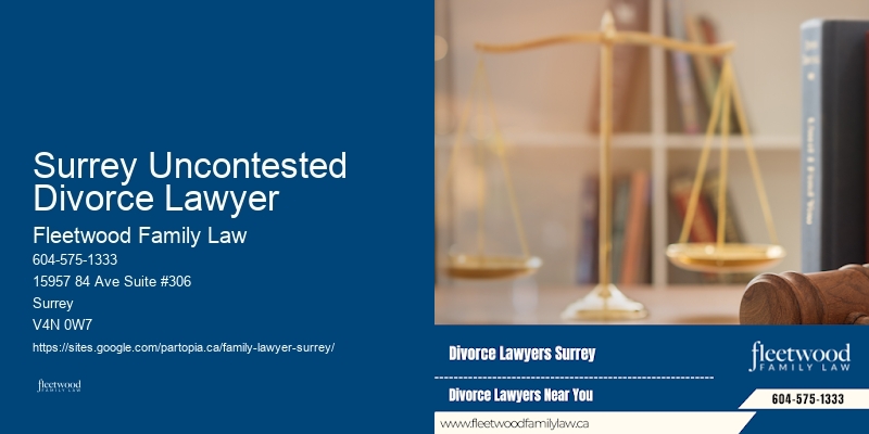 Surrey Uncontested Divorce Lawyer