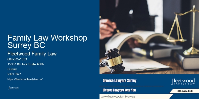 Legal Advice for Families in Family Law Workshop Surrey BC BC