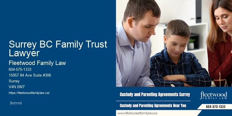 Surrey BC Family Trust Lawyer BC Family Law Help