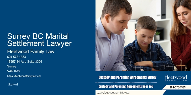 Surrey BC Marital Settlement Lawyer BC Family Law Court Representation