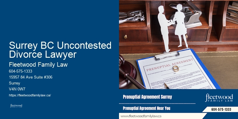 Surrey BC Uncontested Divorce Lawyer BC Family Court Representation