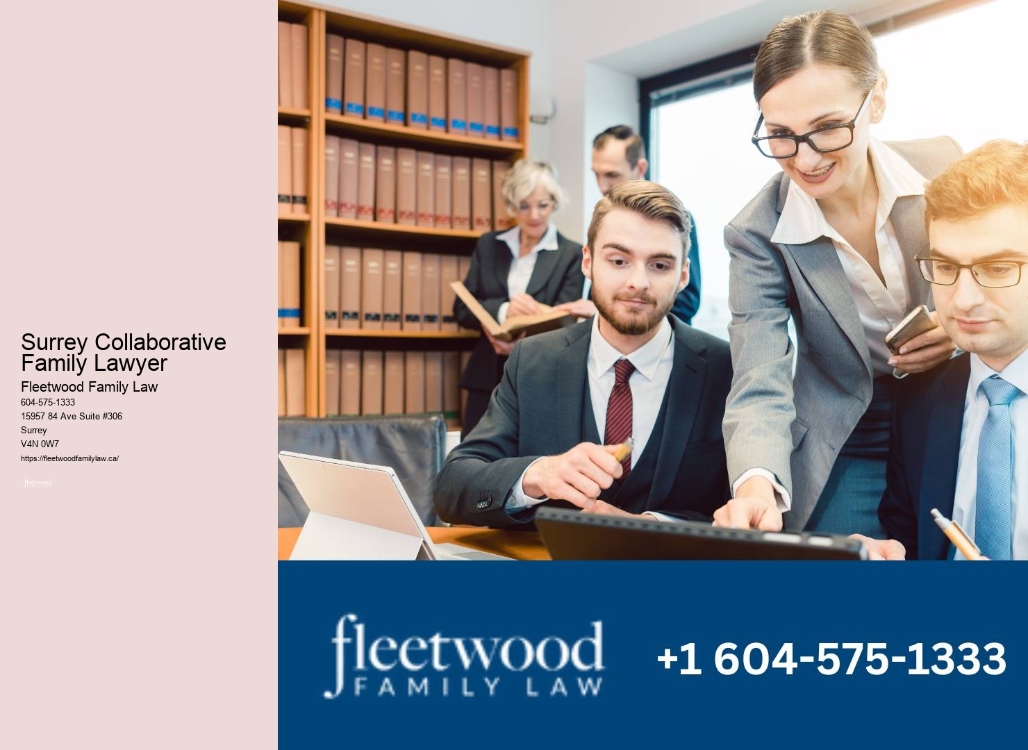 Experienced Family Lawyer Surrey Collaborative Family Lawyer
