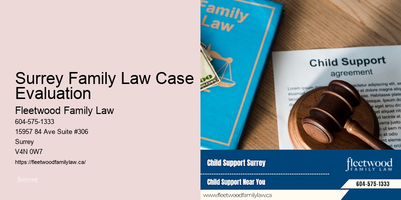 Surrey Family Law Case Evaluation