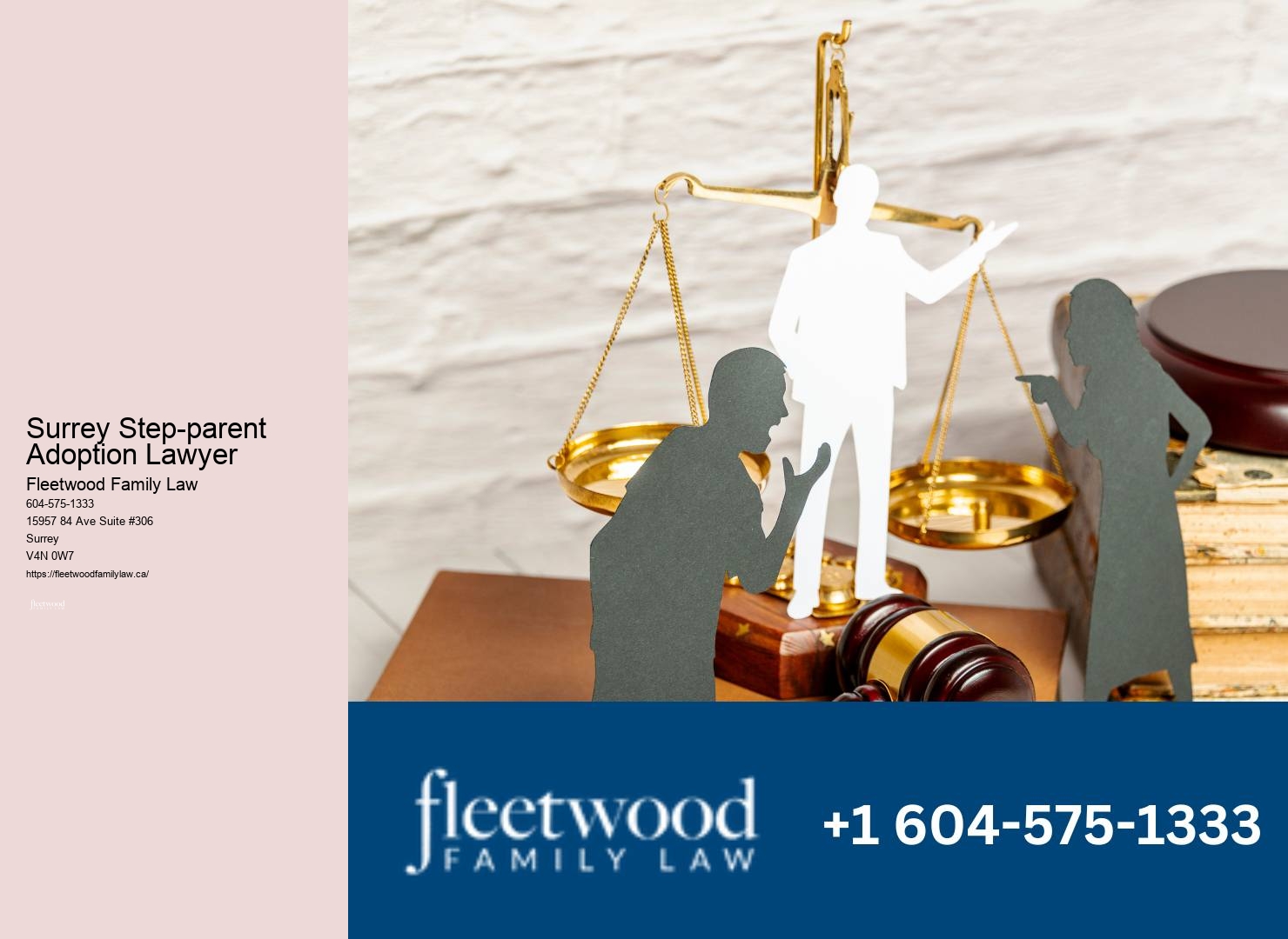 Surrey Step-parent Adoption Lawyer Divorce and Family Legal Services
