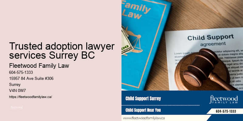 Trusted adoption lawyer services Surrey BC