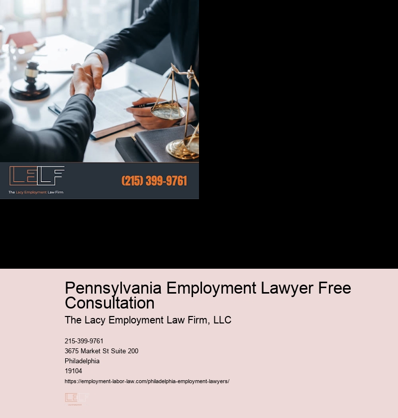 Pennsylvania Employment Lawyer Free Consultation