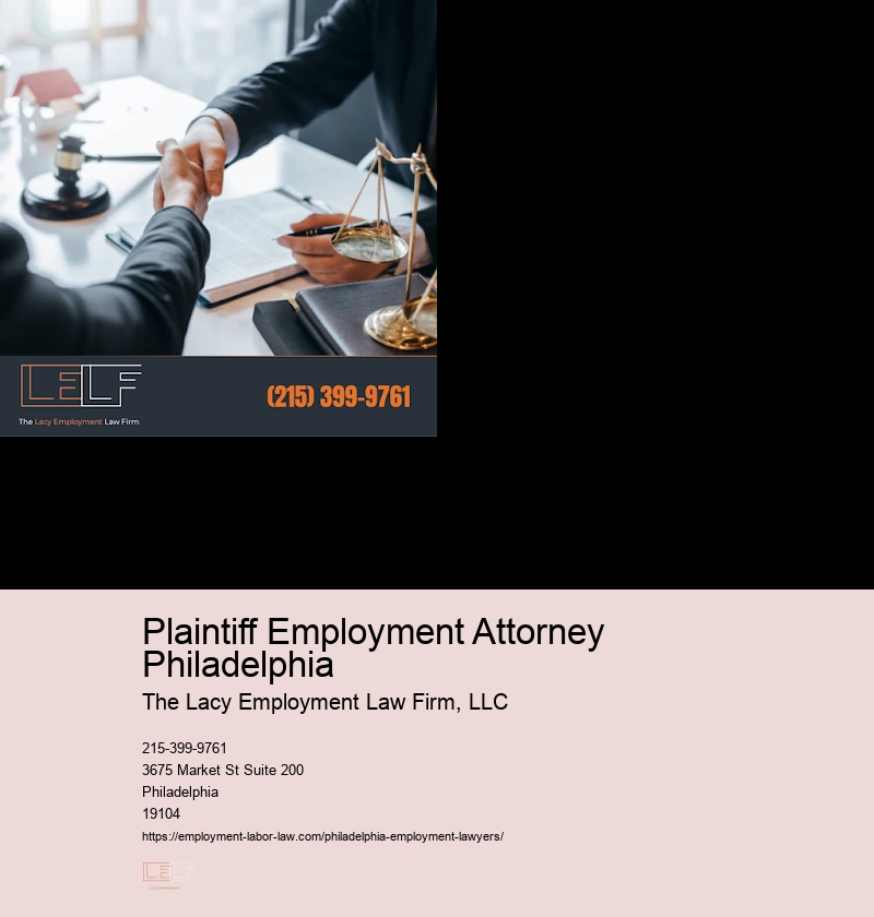 Plaintiff Employment Attorney Philadelphia
