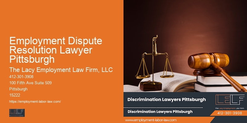 Employee rights lawyer Employment Dispute Resolution Lawyer Pittsburgh PA