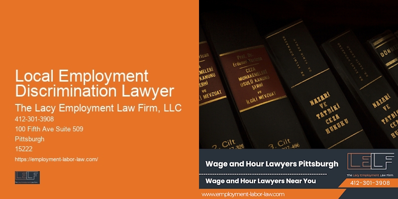Employment dispute resolution Local Employment Discrimination Lawyer