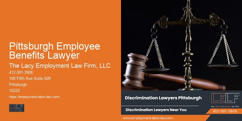 Pittsburgh Employee Benefits Lawyer employment litigation attorney near me