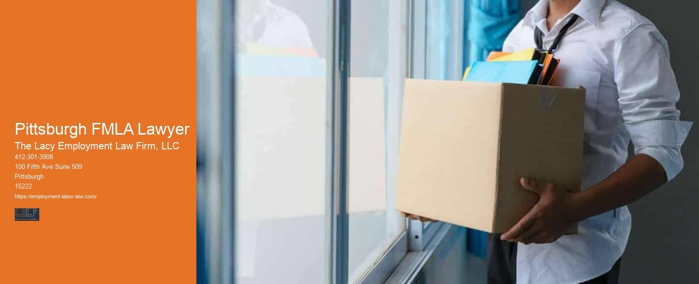 Pittsburgh FMLA Lawyer Employment Law Reviews