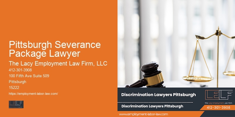 Pittsburgh Severance Package Lawyer Lawyer for Workplace Retaliation Issues