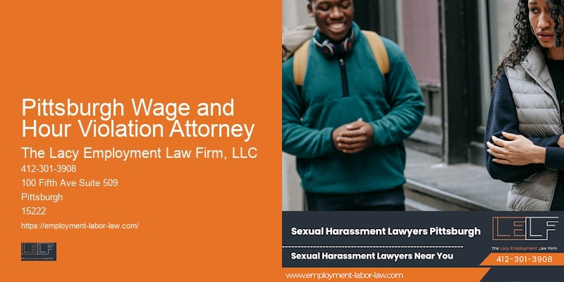 Top-rated employment attorney Pittsburgh Wage and Hour Violation Attorney