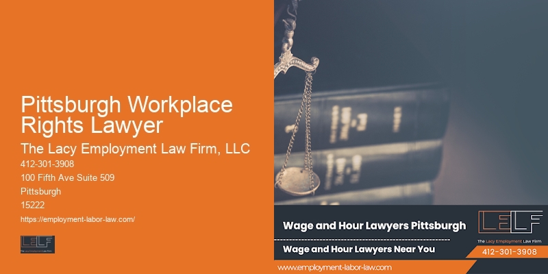 Pittsburgh Workplace Rights Lawyer Lawyer for Workplace Harassment Cases