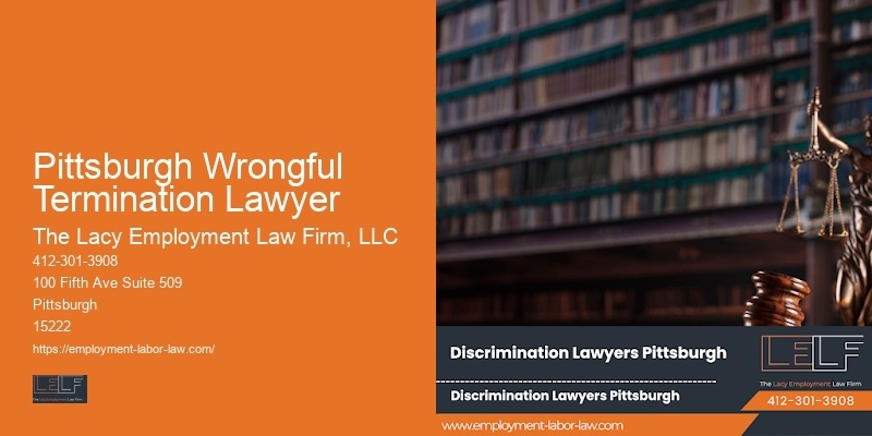 Pittsburgh Wrongful Termination Lawyer Workplace Legal Protection