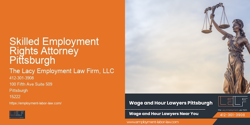 Legal Advisor for Employment Contracts in Skilled Employment Rights Attorney Pittsburgh