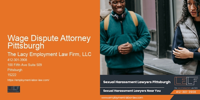 Retaliation attorney near me Wage Dispute Attorney Pittsburgh