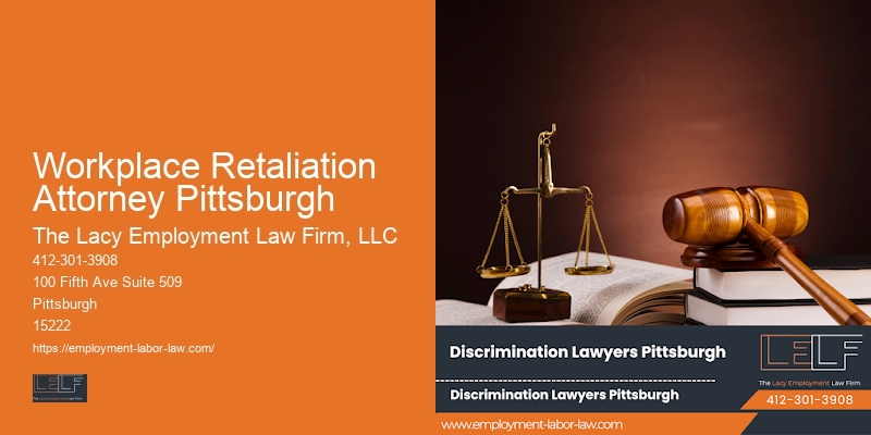 Workplace Retaliation Attorney Pittsburgh workplace legal advice