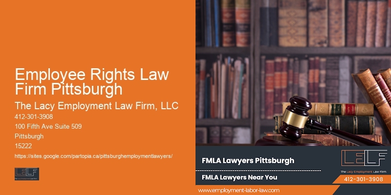 Employee Rights Law Firm Pittsburgh Lawyer for Job Retention Legal Advice
