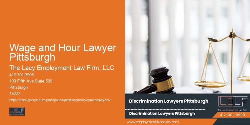 Wage and Hour Lawyer Pittsburgh Lawyer for Employee Benefits Issues