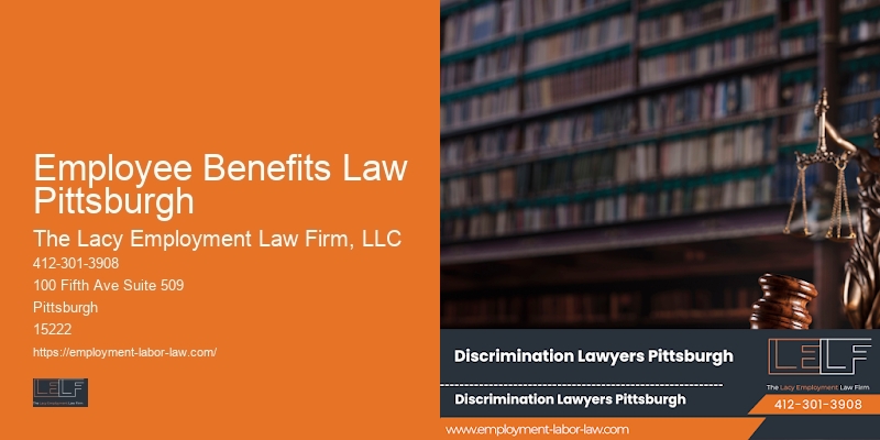 Employee Benefits Law Pittsburgh wage theft lawyer