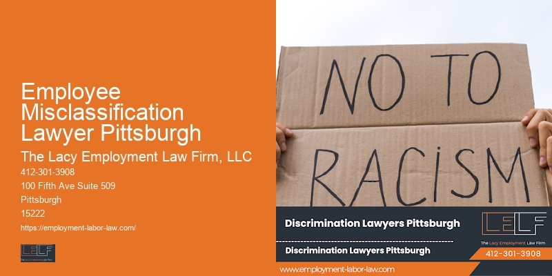 Employee Misclassification Lawyer Pittsburgh workplace rights consultation