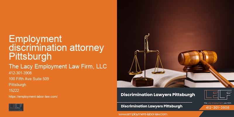 Employment Law Representation Employment discrimination attorney Pittsburgh