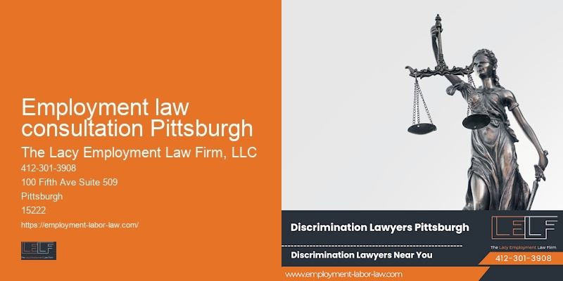 Employment law consultation Pittsburgh workplace rights consultation