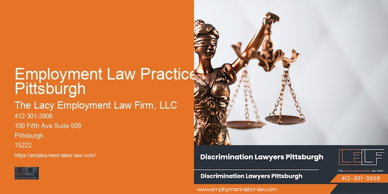 Employment Law Practice Pittsburgh Employment Law Consultation