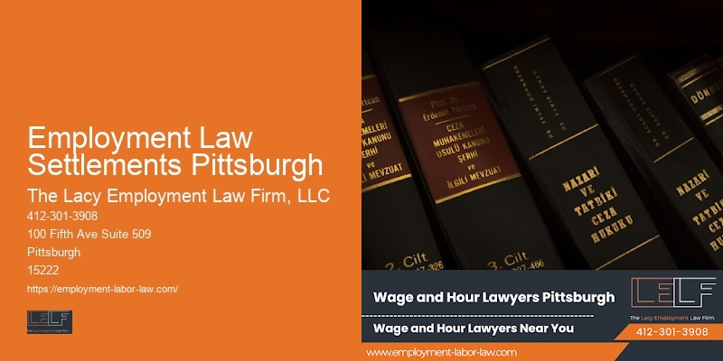 Employment Law Settlements Pittsburgh union rights lawyer