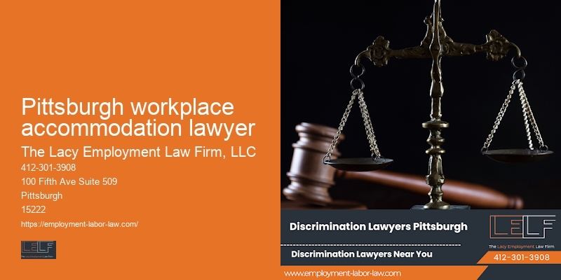 Pittsburgh workplace accommodation lawyer employment lawyer near me