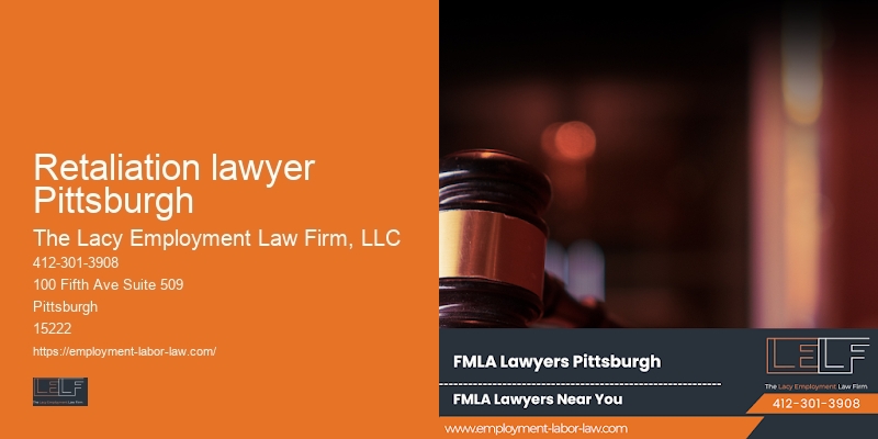 Employment Law Regulations Retaliation lawyer Pittsburgh