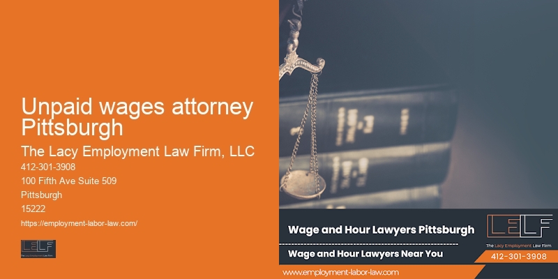 Attorney for Job Contract Disputes in Unpaid wages attorney Pittsburgh