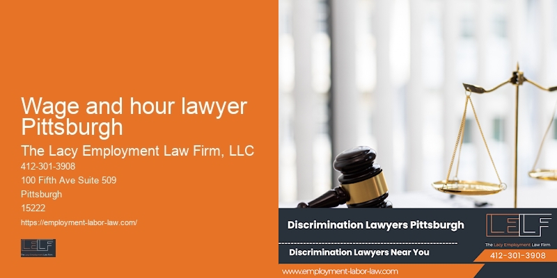 Civil rights violation attorney Wage and hour lawyer Pittsburgh