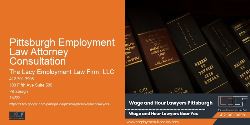 Pittsburgh Employment Law Attorney Consultation workplace rights legal consultation