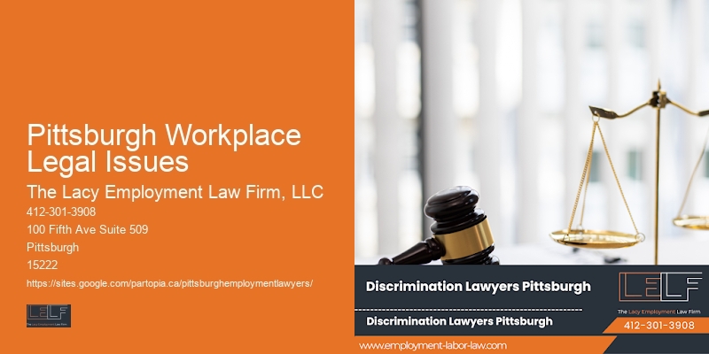 Pittsburgh Workplace Legal Issues Retaliation Lawyers