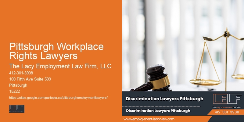 Pittsburgh Workplace Rights Lawyers Employment Law Defense Attorney