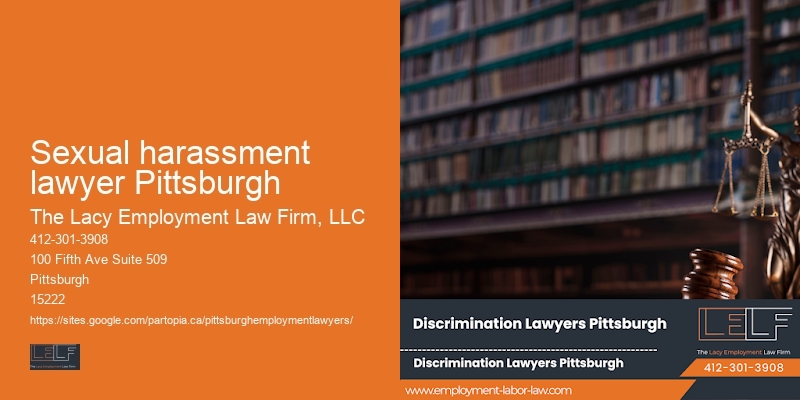 Attorney for Wrongful Termination Litigation in Sexual harassment lawyer Pittsburgh