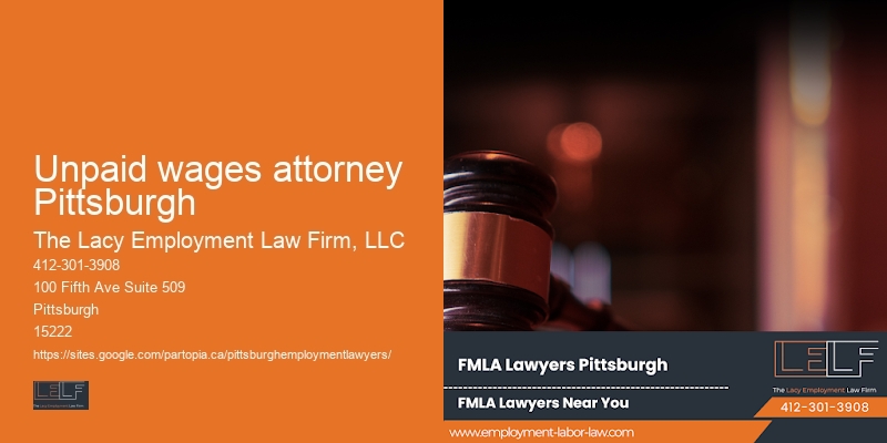 Unpaid wages attorney Pittsburgh workplace defamation lawyer
