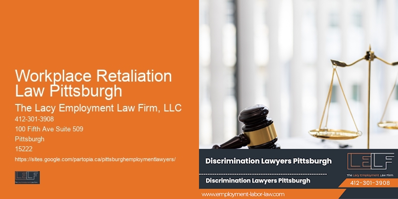 Workplace Retaliation Law Pittsburgh Wage and Hour Disputes Lawyer