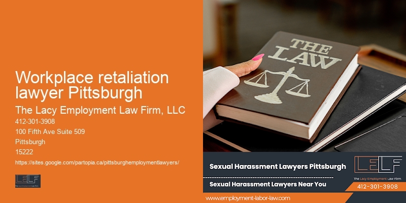 Workplace retaliation lawyer Pittsburgh Employment Law Experts