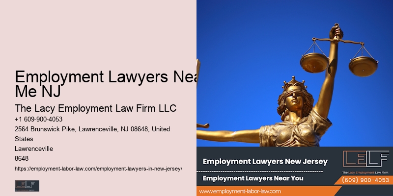 Employment Lawyers Near Me NJ Employment Justice Specialist